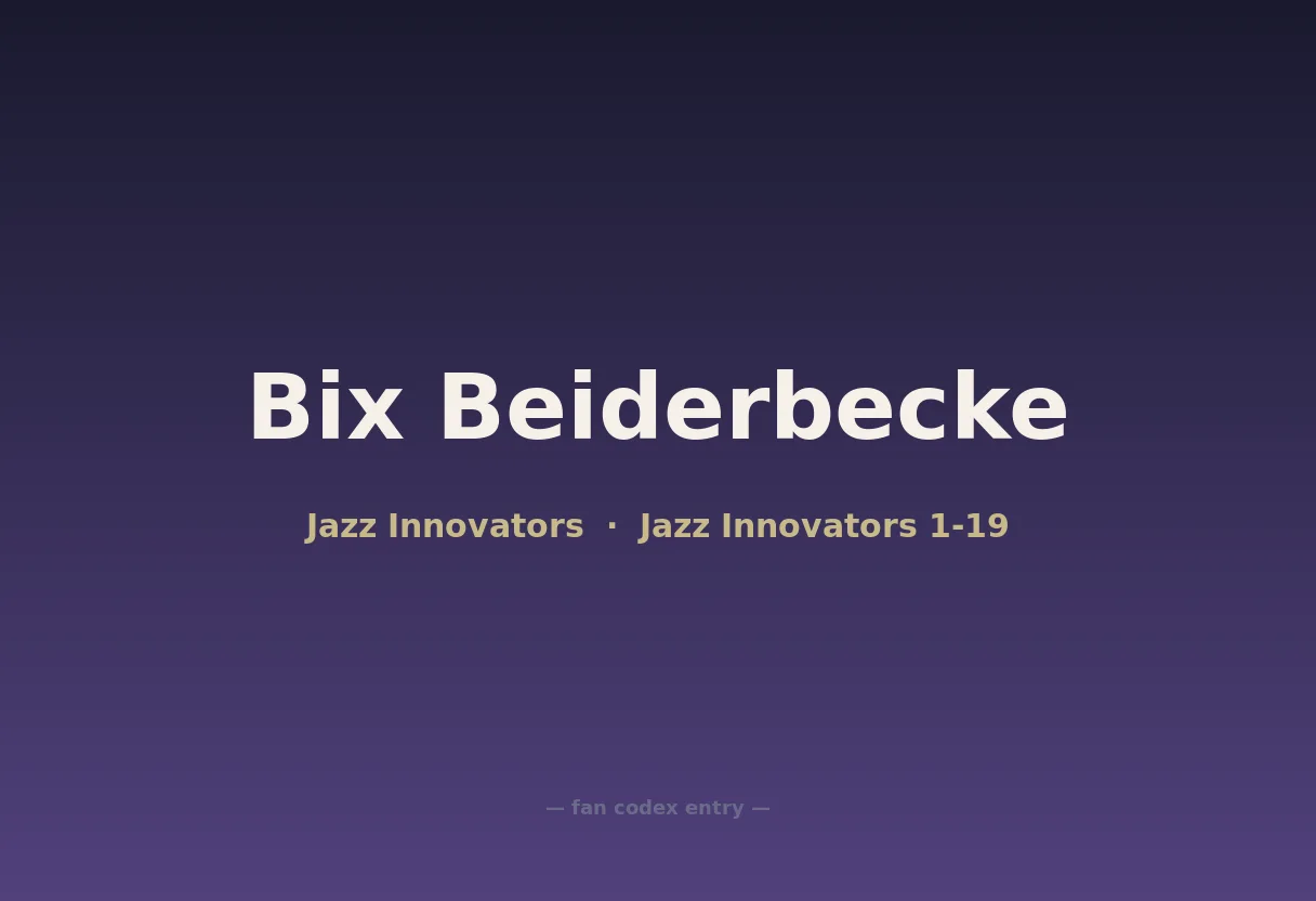 Bix Beiderbecke